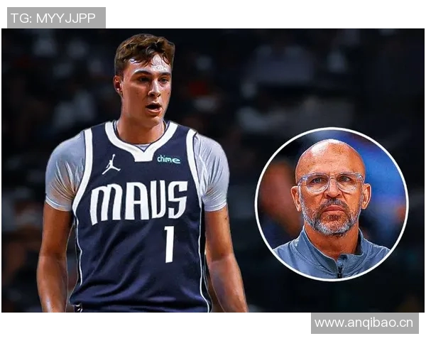 基德谈浓眉缺阵对弗拉格提升面对顶级防守者能力的积极影响 基德谈浓眉缺阵对弗拉格提升面对顶级防守者能力的积极影响